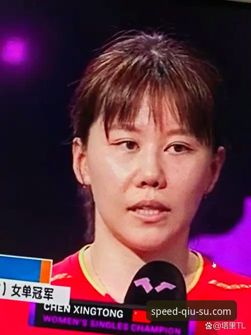 球速体育官方站点最新版 中国女乒小组赛全胜:陈幸同首秀正手护台体系深度解析